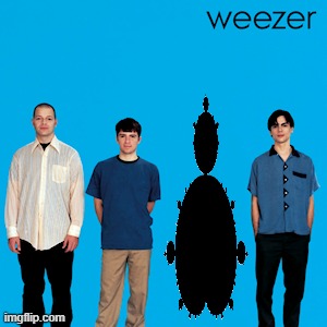 we doin weezer now | image tagged in weezer | made w/ Imgflip meme maker