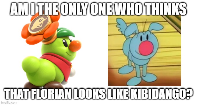 Florian from Super Mario Wonder vs Kibidango from the 1986 Mario movie | am i the only one who thinks; that florian looks like kibidango? | made w/ Imgflip meme maker