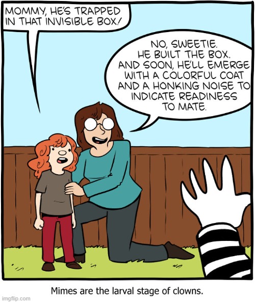 Larval Clowns | image tagged in comics | made w/ Imgflip meme maker