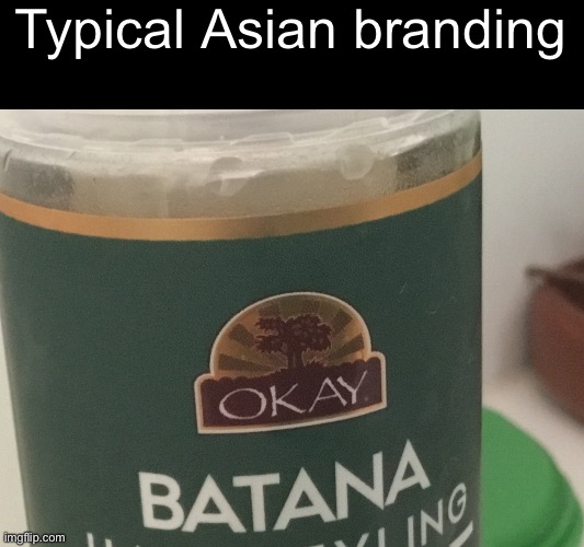 “Ditos” | Typical Asian branding | image tagged in img_1412 jpeg | made w/ Imgflip meme maker