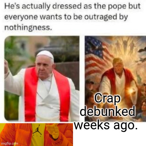 Drake Hotline Bling Meme | Crap debunked weeks ago. | image tagged in memes,drake hotline bling | made w/ Imgflip meme maker