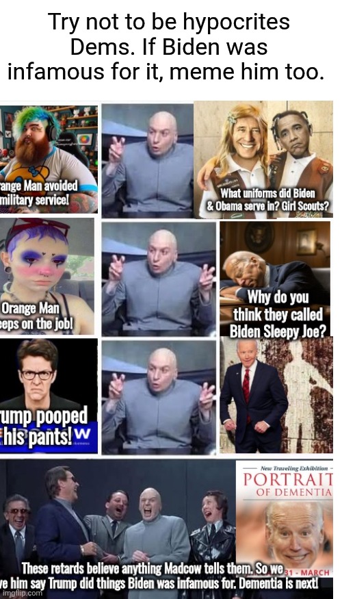 Try not to be hypocrites Dems. If Biden was infamous for it, meme him too. | image tagged in blank white template,memes,drake hotline bling | made w/ Imgflip meme maker