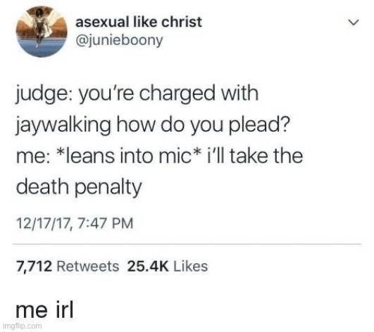 Guilty as charged | image tagged in guilty as charged | made w/ Imgflip meme maker