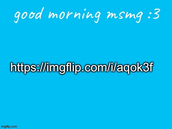 https://imgflip.com/i/aqok3f | image tagged in msmg | made w/ Imgflip meme maker