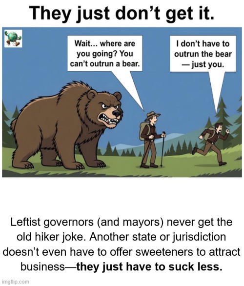 Do higher taxes and regulations push jobs to other states? | image tagged in maga,conservative,taxes | made w/ Imgflip meme maker