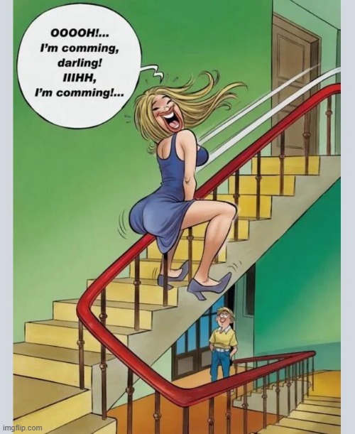 Slide on Down | image tagged in comics,sex jokes | made w/ Imgflip meme maker