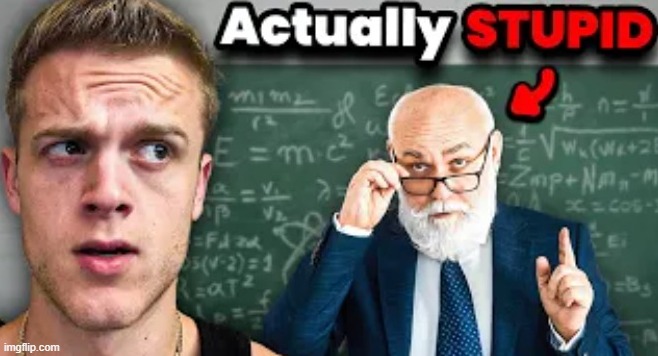 image tagged in actually stupid | made w/ Imgflip meme maker