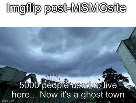 Call of Duty 4: Modern Warfare Opening Cutscene meme | Imgflip post-MSMGsite | image tagged in call of duty 4 modern warfare opening cutscene meme | made w/ Imgflip meme maker