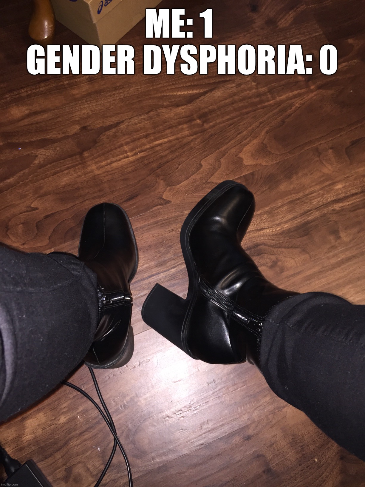 image.jpg | Me: 1 
Gender dysphoria: 0 | image tagged in image jpg | made w/ Imgflip meme maker