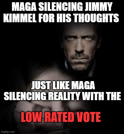 "If you can't beat'em cheat'em" | maga silencing jimmy kimmel for his thoughts; just like maga silencing reality with the; low rated vote | image tagged in cheating | made w/ Imgflip meme maker