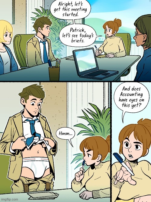 image tagged in work,meeting,briefs,underwear,literally,lmao | made w/ Imgflip meme maker