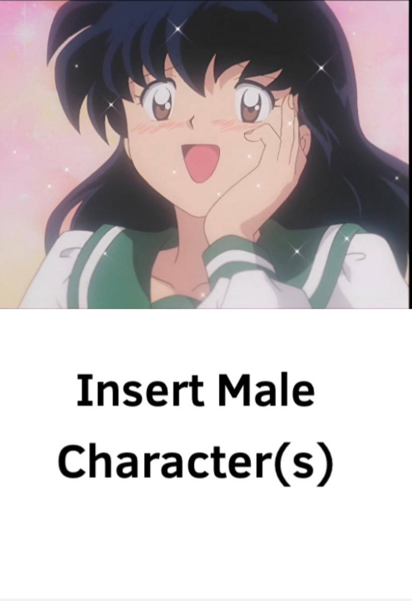Kagome falls in love with who ? Blank Meme Template