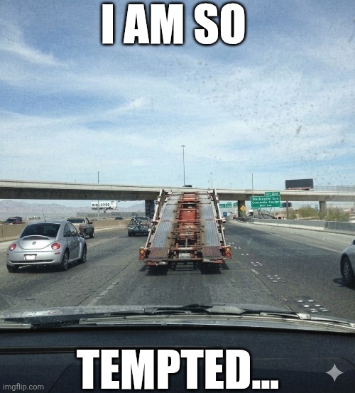 I'm So Tempted | I am so; Tempted... | made w/ Imgflip meme maker