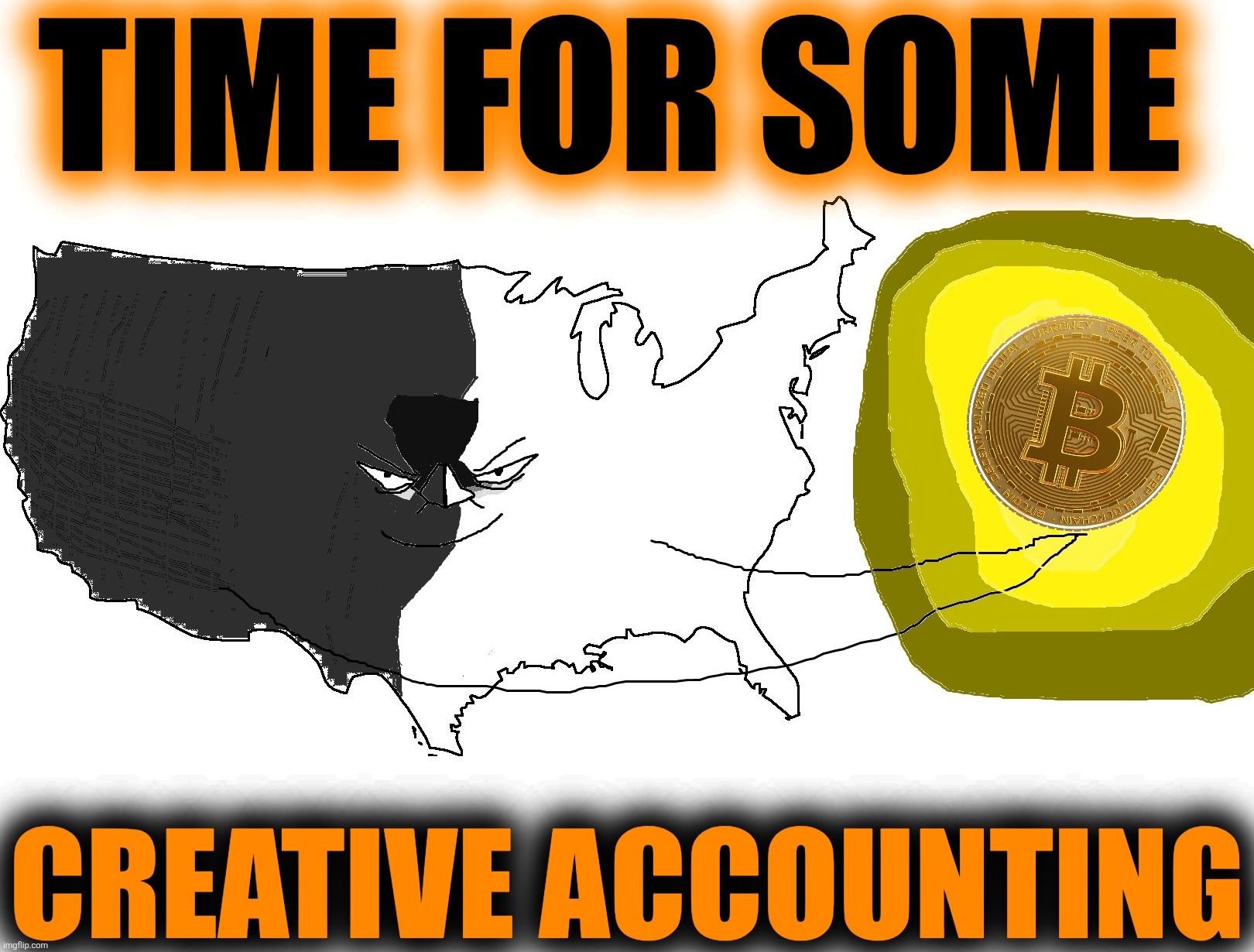 Ultra Serious America (rewards you) | Time for some Creative accounting | image tagged in ultra serious america rewards you | made w/ Imgflip meme maker