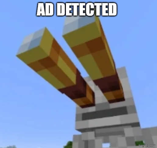 USE THIS | ad detected | image tagged in phoenixsc skeleton | made w/ Imgflip meme maker