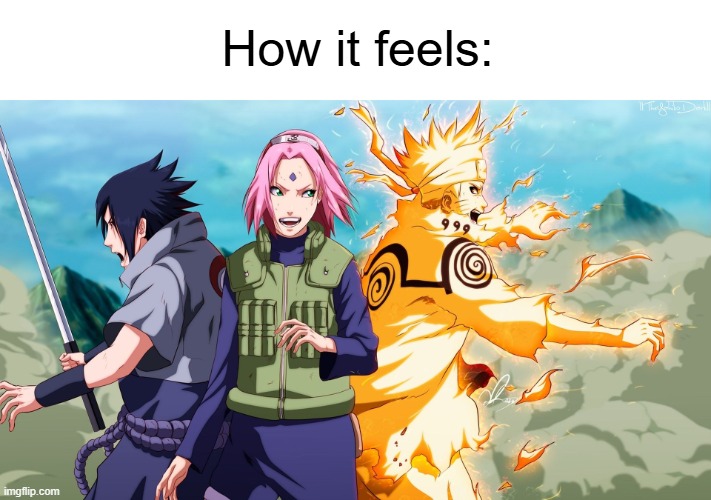 Squad 7 | How it feels: | image tagged in squad 7 | made w/ Imgflip meme maker