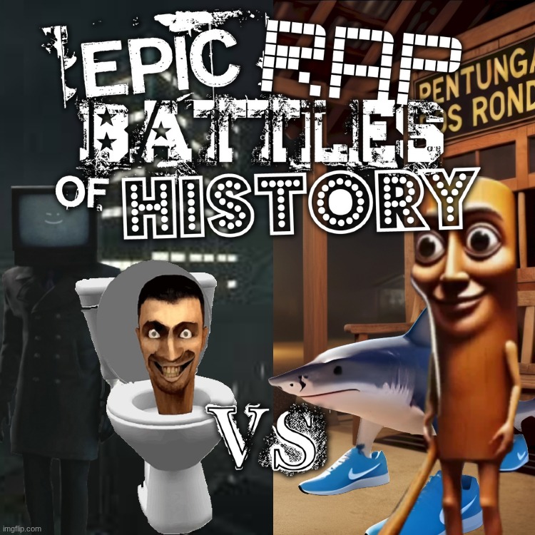 Rap Battle Idea: Skibidi Toilet vs Italian Brainrot | made w/ Imgflip meme maker