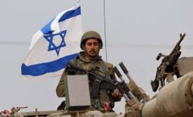 IOF soldier | image tagged in iof soldier | made w/ Imgflip meme maker