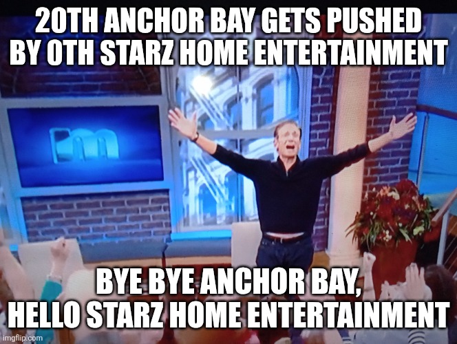 Poopypants | 20th Anchor Bay gets pushed by 0th Starz Home Entertainment; Bye Bye Anchor Bay, Hello Starz Home Entertainment | image tagged in poopypants | made w/ Imgflip meme maker