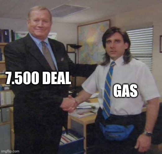 Gas | 7.500 deal; Gas | image tagged in the office congratulations,las vegas | made w/ Imgflip meme maker