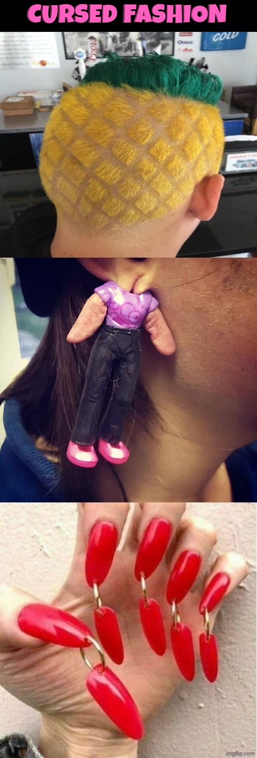 Cursed Fashion | Cursed fashion | image tagged in cursed images,fashion,funny haircut,nails,dolls,unsee juice | made w/ Imgflip meme maker