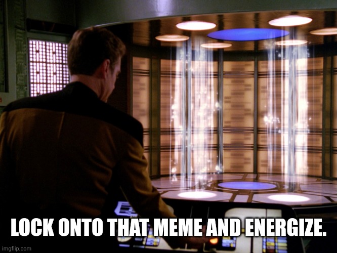 Star Trek TNG Dual Transporter Streams | Lock onto that meme and energize. | image tagged in star trek tng dual transporter streams | made w/ Imgflip meme maker
