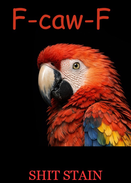 f-caw-f | Shit stain | image tagged in f-caw-f | made w/ Imgflip meme maker