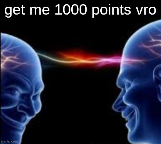 ts sucks I hate making alts | get me 1000 points vro | image tagged in neural net | made w/ Imgflip meme maker
