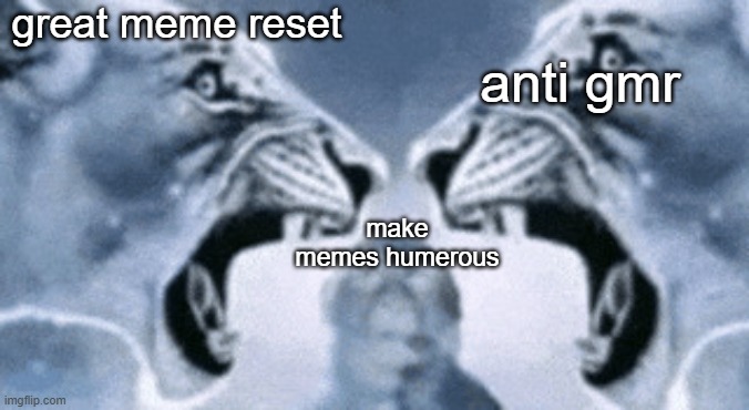 true | great meme reset; anti gmr; make memes humerous | image tagged in ragebaited vs ragebaited vs neutra | made w/ Imgflip meme maker