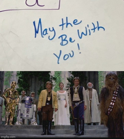 "May the be with you" | image tagged in may the 4th be with you,may,you had one job,memes,error,may the 4th | made w/ Imgflip meme maker