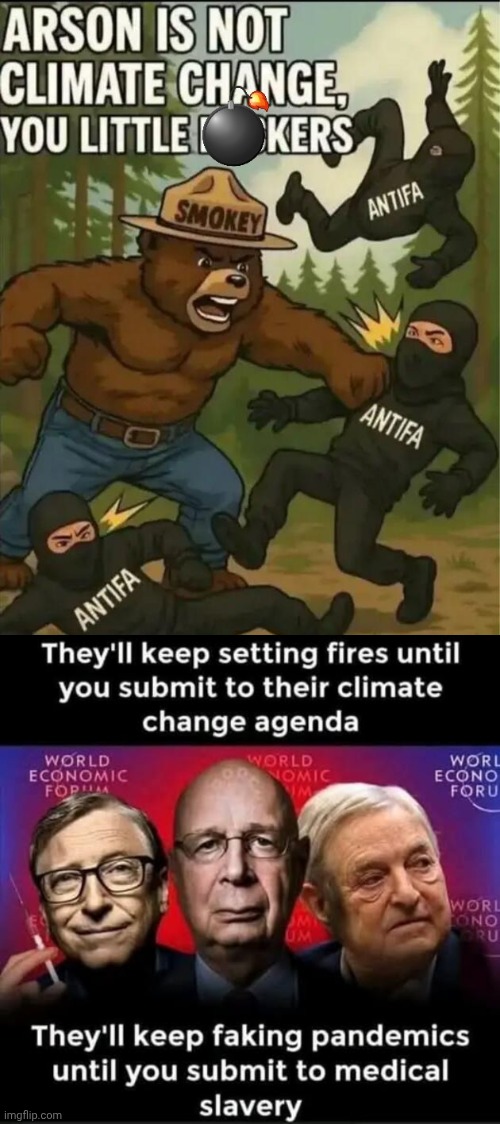 They'll keep faking it | image tagged in smoky the bear vs antifa,img 17 png,evil,elite,assholes | made w/ Imgflip meme maker