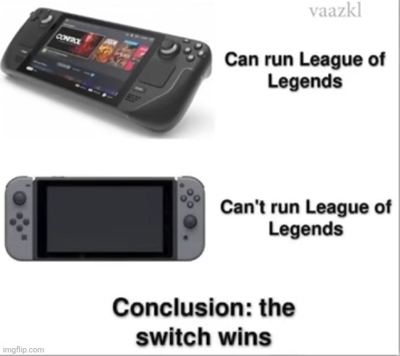 Damn | image tagged in gaming,nintendo switch,insults,league of legends,funny,comparison | made w/ Imgflip meme maker