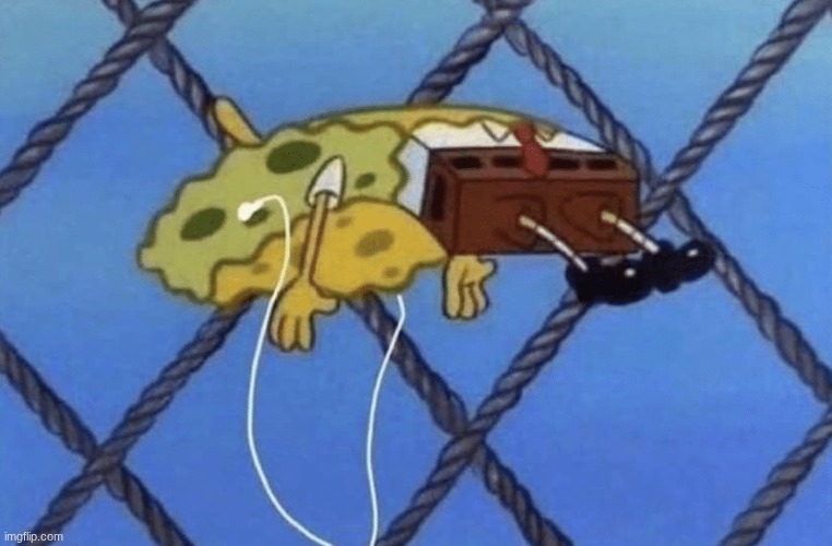 SpongeBob floating | image tagged in spongebob floating | made w/ Imgflip meme maker