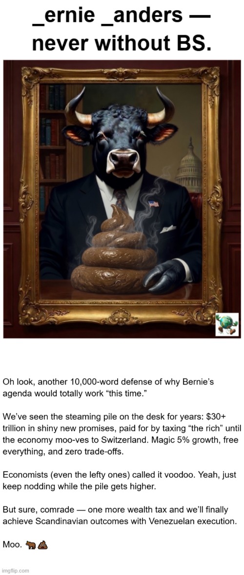 What are some criticisms of Bernie Sanders' economic proposals? | image tagged in maga,conservative,bernie sanders | made w/ Imgflip meme maker