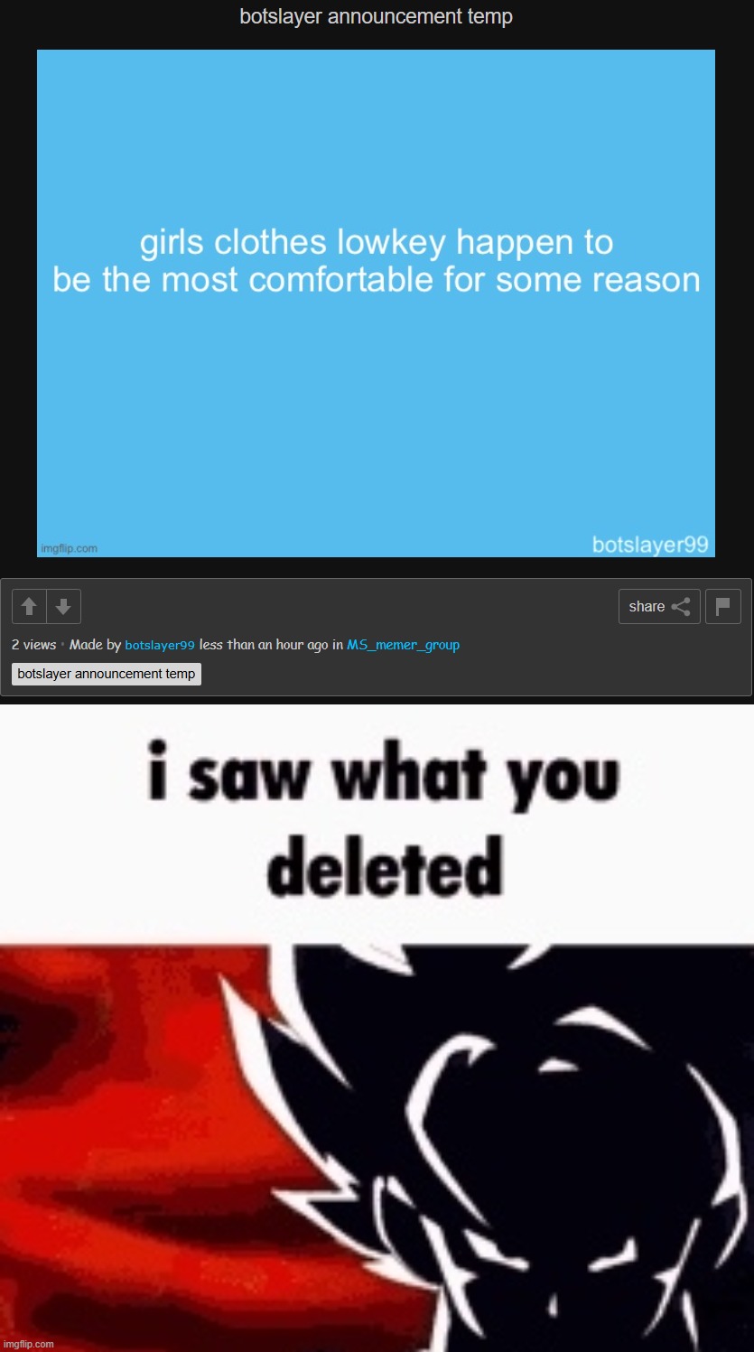 image tagged in i saw what you deleted | made w/ Imgflip meme maker