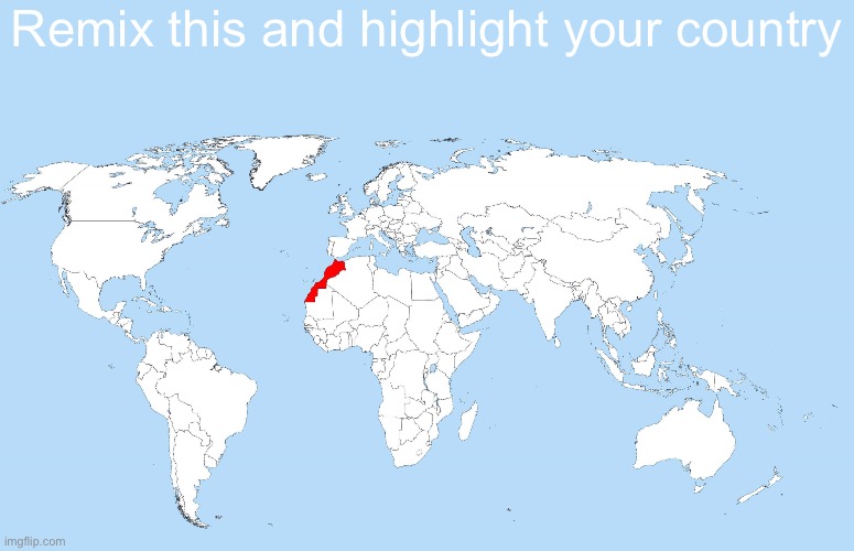 MSMG map | Remix this and highlight your country | made w/ Imgflip meme maker