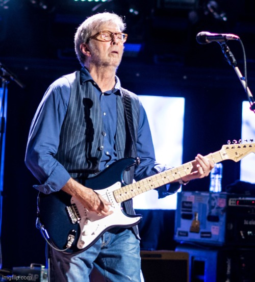 Eric Clapton | image tagged in eric clapton | made w/ Imgflip meme maker