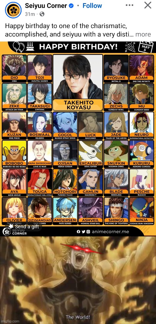 Happy Birthday, Di- I mean Takehito Koyasu! | image tagged in za warudo,same voice actor | made w/ Imgflip meme maker