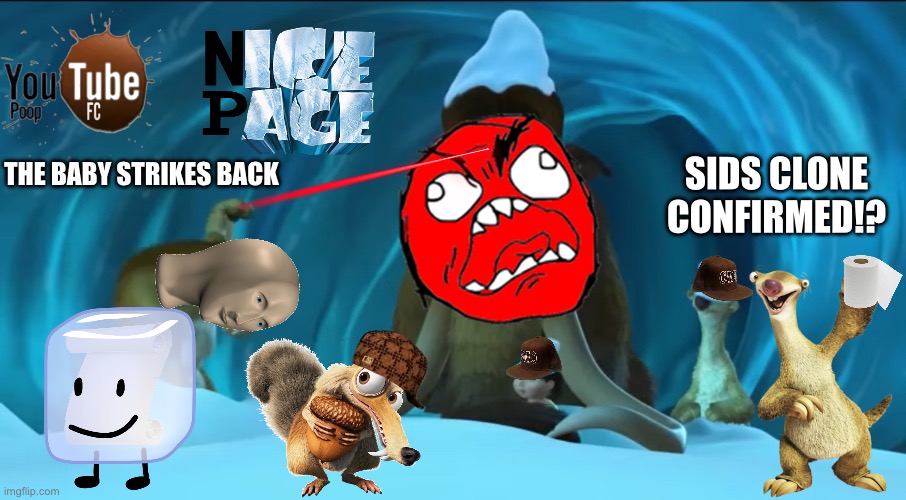 POV: you turned an ice age clip into a ytp thumbnail | The baby strikes back; SIDS CLONE CONFIRMED!? | image tagged in memes,ytp,funny,ice age | made w/ Imgflip meme maker