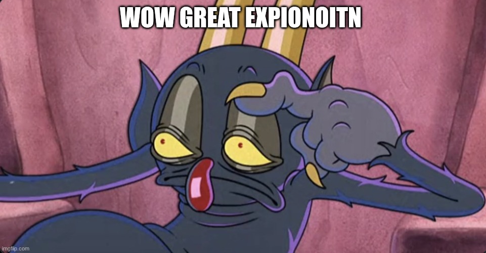 Some days be like | wow great expionoitn | image tagged in some days be like | made w/ Imgflip meme maker