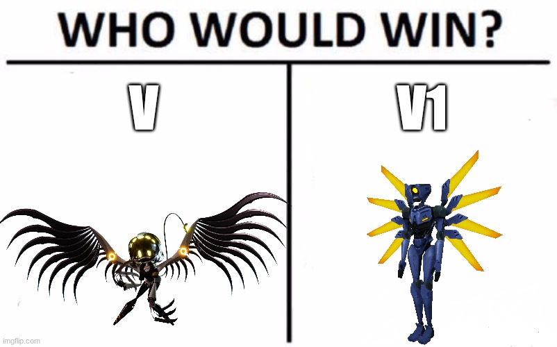 Who Would Win? | V; V1 | image tagged in memes,who would win | made w/ Imgflip meme maker