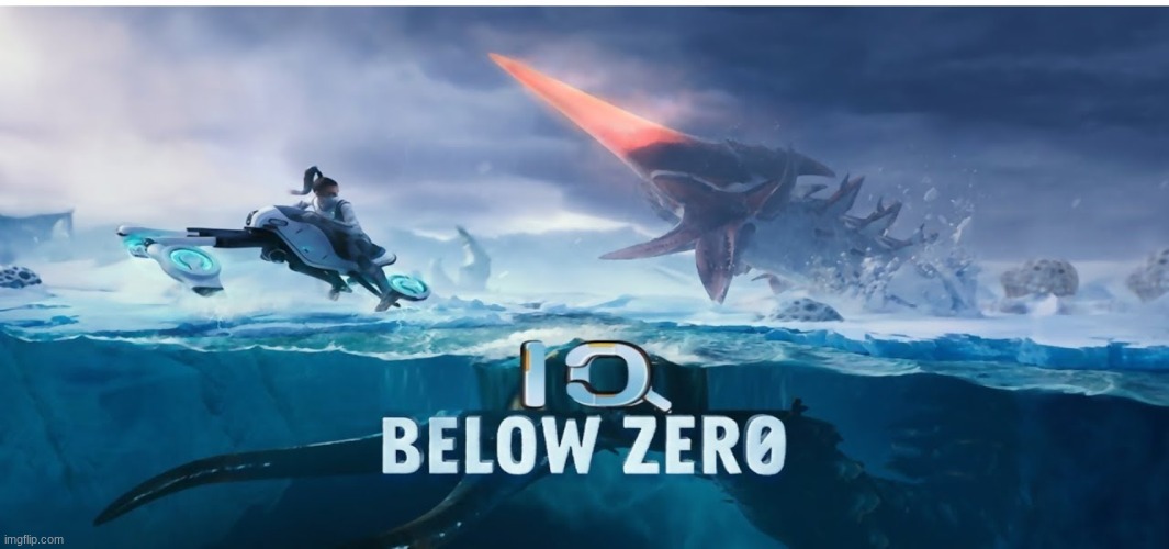 IQ Below Zero | image tagged in iq below zero | made w/ Imgflip meme maker