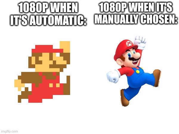 This is a clever title | 1080p when it's manually chosen:; 1080p when it's automatic: | image tagged in spot the difference,why | made w/ Imgflip meme maker