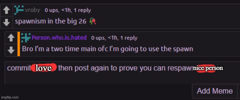 nice person; love | made w/ Imgflip meme maker