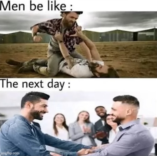 image tagged in memes,men,fighting,friends,relatable,true | made w/ Imgflip meme maker