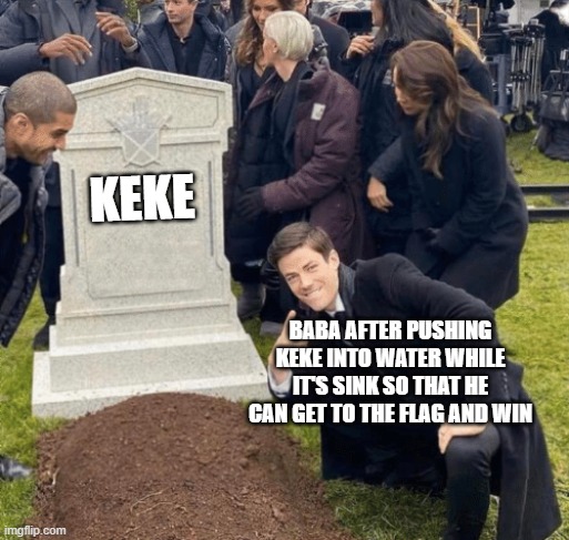 Poor Keke | Keke; Baba after pushing Keke into water while it's sink so that he can get to the flag and win | image tagged in grant gustin over grave,baba is you,baba,keke | made w/ Imgflip meme maker