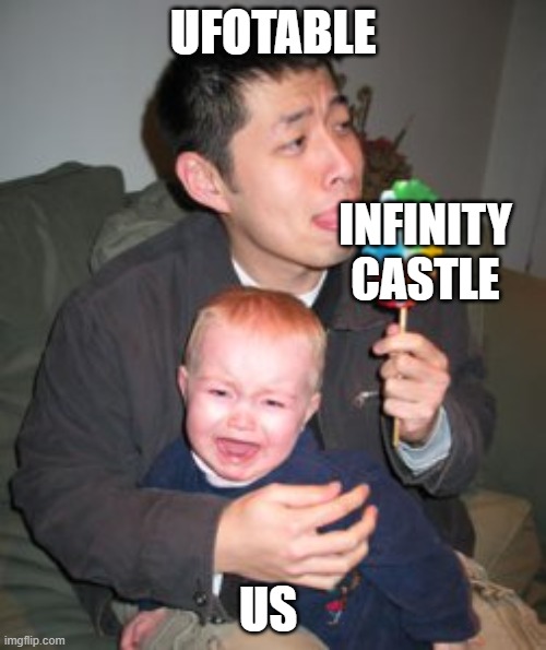 Stealing candy from a baby | Ufotable; Infinity Castle; Us | image tagged in stealing candy from a baby | made w/ Imgflip meme maker