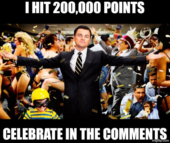 Wolf Party | I hit 200,000 points; celebrate in the comments | image tagged in wolf party | made w/ Imgflip meme maker