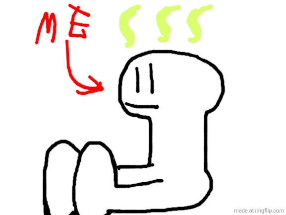 Me Stinky | image tagged in blank white template,it is,not,what,you think,it iz | made w/ Imgflip meme maker