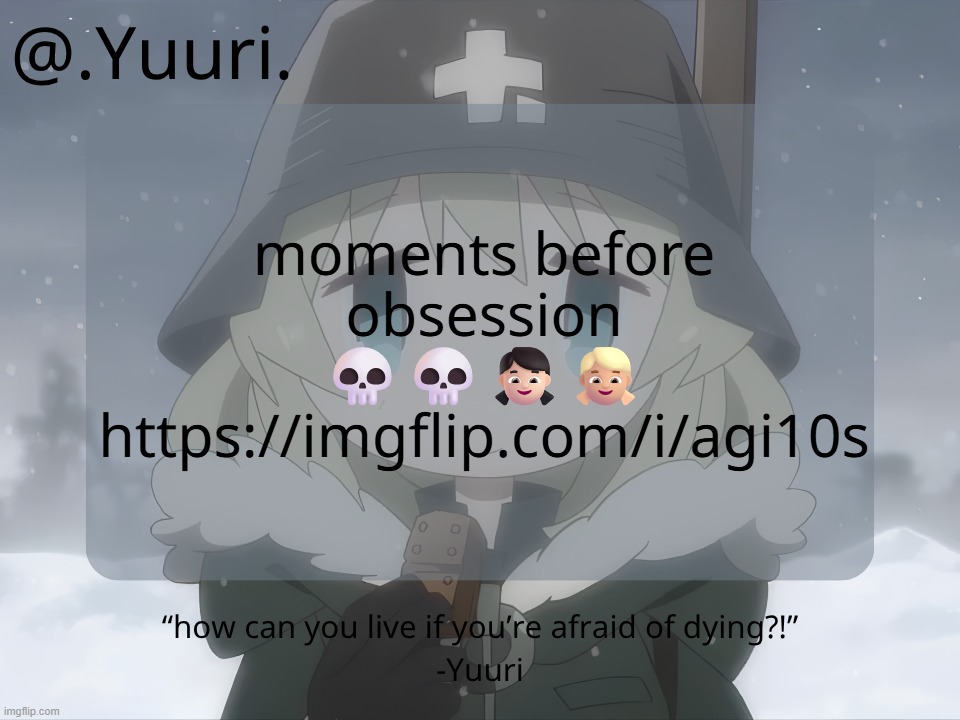 .Yuuri. anounce temp | moments before obsession 💀💀👧🏻👧🏼
https://imgflip.com/i/agi10s | image tagged in yuuri anounce temp | made w/ Imgflip meme maker